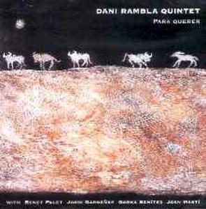 Foto Dani Quintet Rambla: Para Querer CD