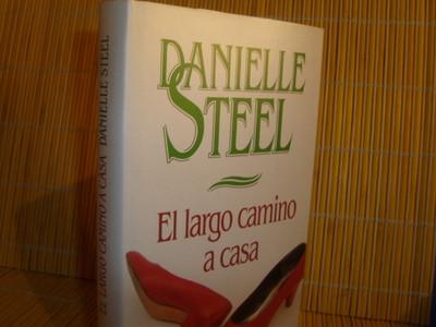 Foto Danielle Steel,,,el Largo Camino A Casa
