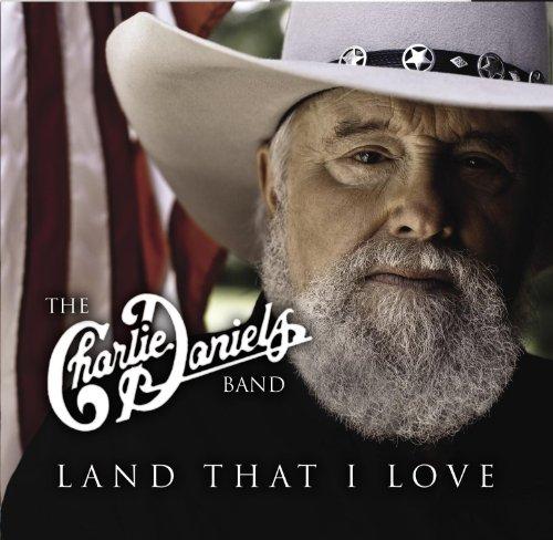 Foto Daniels, Charlie -band-: Land That I Love CD
