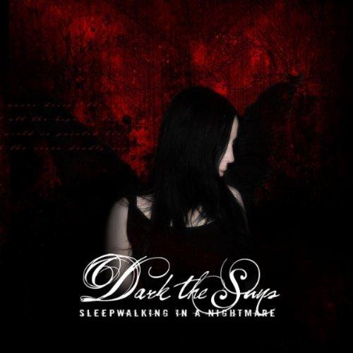 Foto Dark The Suns: Sleepwalking In A.. CD