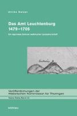 Foto Das Amt Leuchtenburg 1479-1705