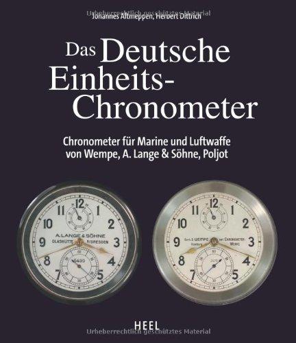 Foto Das Deutsche Einheits-Chronometer: Chronometer für Marine und Luftwaffe von Wempe, Lange & Söhne, Poljot