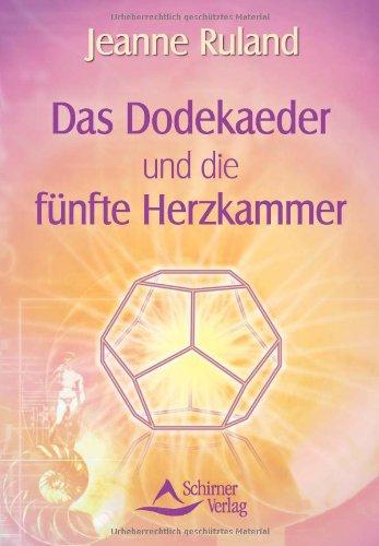 Foto Das Dodekaeder und die fünfte Herzkammer