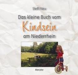 Foto Das kleine Buch vom Kindsein am Niederrhein