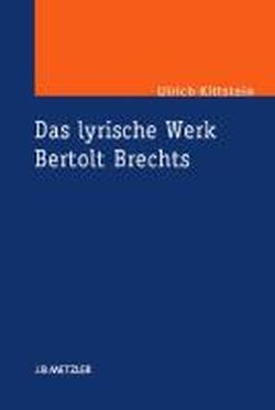 Foto Das lyrische Werk Bertolt Brechts