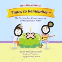 Foto Dave & Kimberly Thomson : Times To Remember, The Fun And Easy Way To M