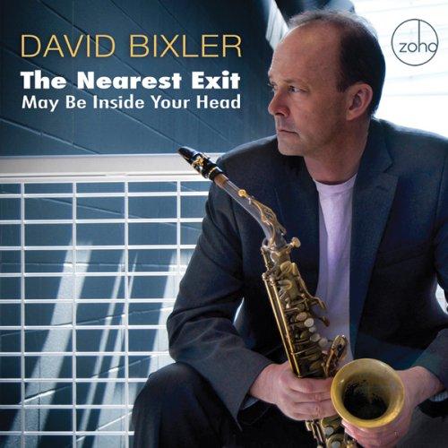 Foto David Bixler: The nearest exit may be inside your head CD