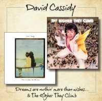 Foto David Cassidy : Dreams Are Nuthin More../the Higher They : Cd