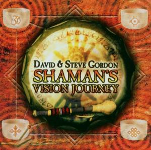 Foto David Gordon & Steve: Shamans Vision Journey CD