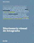 Foto David Präkel - Diccionario Visual De Fotografía - Blume