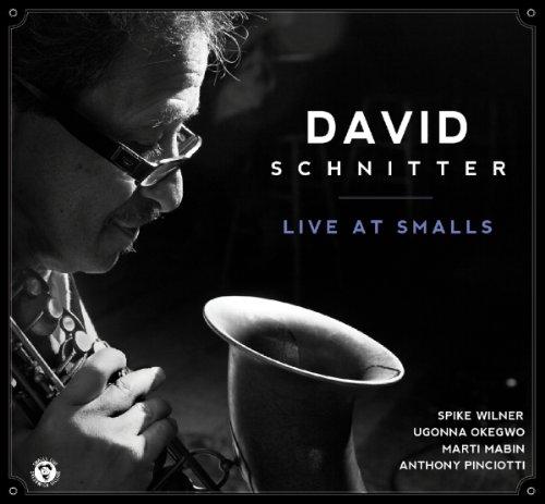 Foto David Quartet Schnitter: Live At Smalls CD