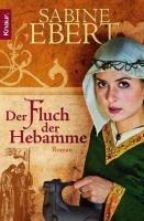 Foto Der Fluch der Hebamme: Hebammen Saga 4