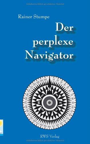 Foto Der perplexe Navigator: Navigation mit dem Rechenschieber