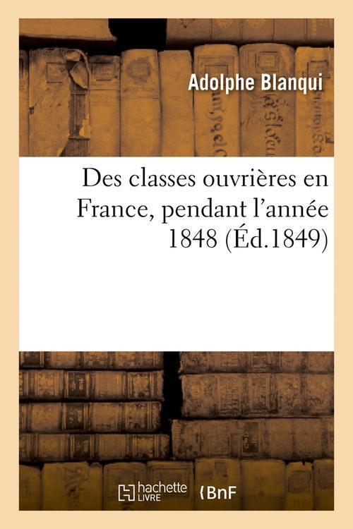 Foto Des classes ouvrieres en france edition 1849