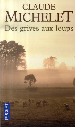 Foto Des grives aux loups t.1