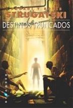 Foto Destinos Truncados