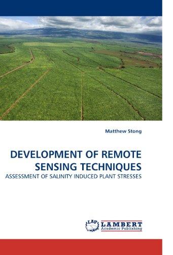 Foto Development Of Remote Sensing Techniques: Assessment Of Salinity Induced Plant Stresses