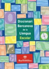 Foto Diccionari Barcanova de la Llengua Escolar