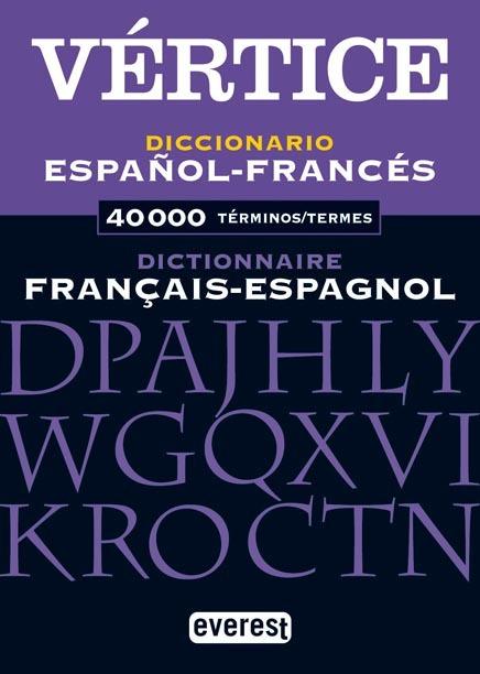 Foto Diccionario Vértice Francés - Español / Dictionnaire Espagnol - Français
