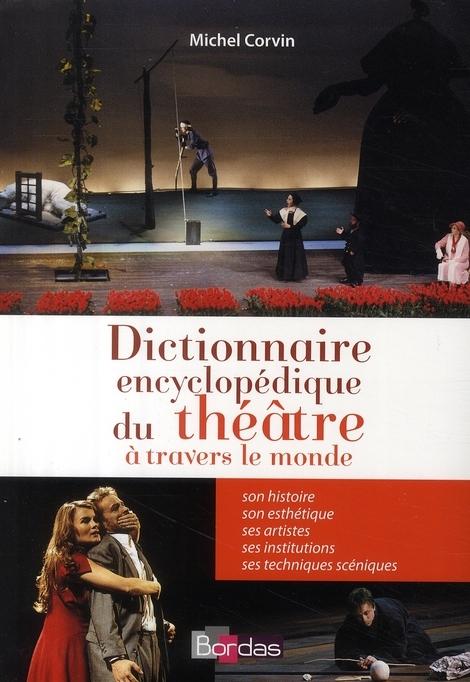 Foto Dictionnaire Bordas encyclopédique du théâtre à travers le monde