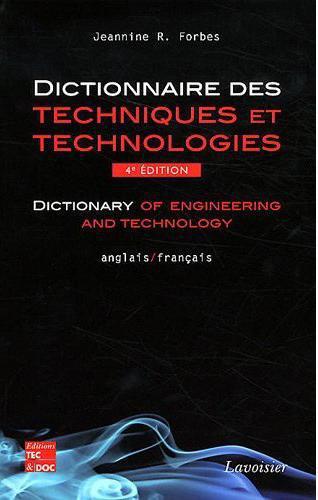 Foto Dictionnaire des techniques et technologies actuelles anglaisfrancais 4 edition