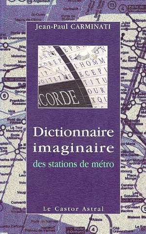 Foto Dictionnaire imaginaire des stations de metro