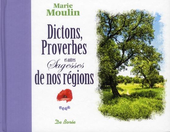 Foto Dictons, proverbes et autres sagesses de nos régions