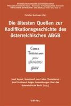 Foto Die ältesten Quellen zur Kodifikationsgeschichte des österreichischen ABGB