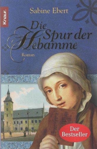 Foto Die Spur der Hebamme: Hebammen Saga 2