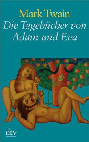 Foto Die Tagebücher von Adam und Eva