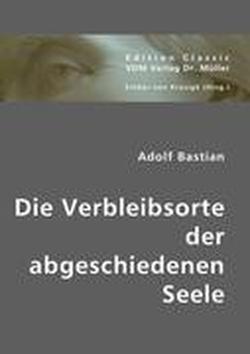 Foto Die Verbleibsorte der abgeschiedenen Seele