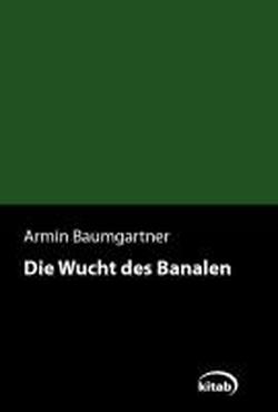 Foto Die Wucht des Banalen