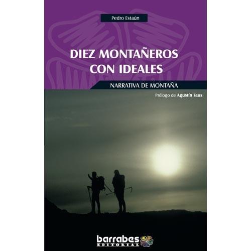 Foto Diez Montañeros Con Ideales