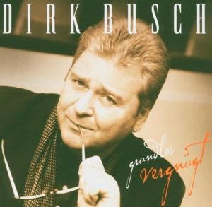 Foto Dirk Busch: Grundlos Vergnügt CD