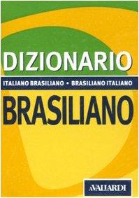 Foto Dizionario Brasiliano. Italiano-Brasiliano, Brasiliano-Italiano