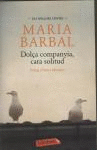 Foto Dolça companyia, cara solitud