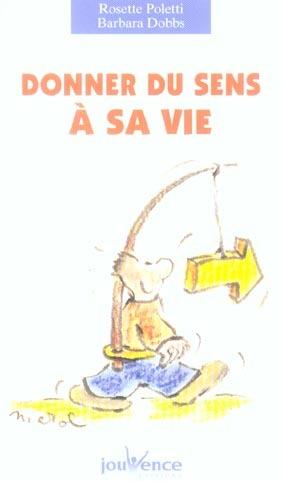 Foto Donner du sens a sa vie
