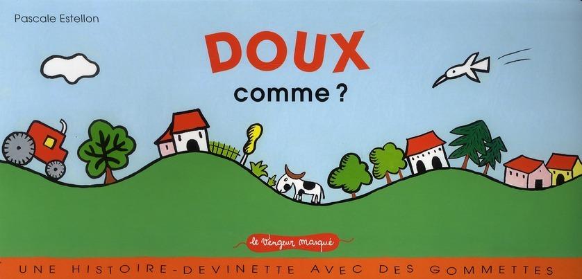 Foto Doux comme ?