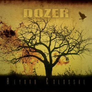 Foto Dozer: Beyond Colossal CD