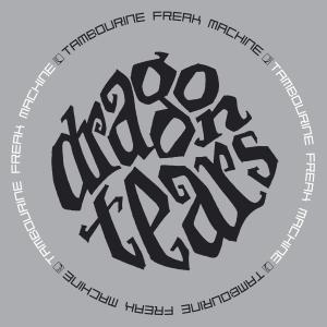 Foto Dragontears: Tambourine Freak Machine CD