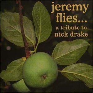 Foto Drake, Nick.=tribute=: Jeremy Flies CD