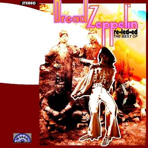 Foto Dread Zeppelin: Re-Led-Ed/Best Of CD