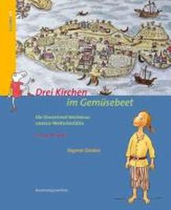 Foto Drei Kirchen im Gemüsebeet