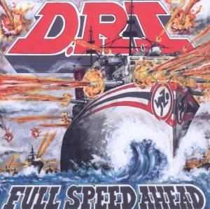 Foto D.R.I.: Full Speed Ahead CD