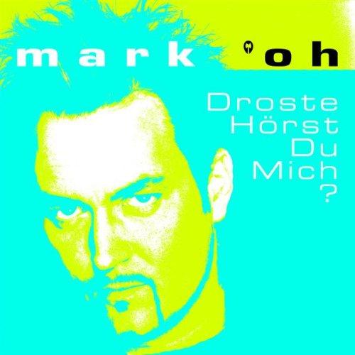 Foto Droste, Hörst Du Mich?