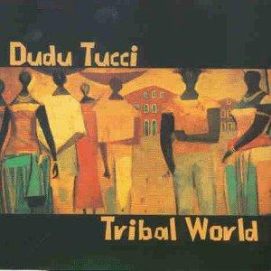 Foto Dudu Tucci: Tribal World CD
