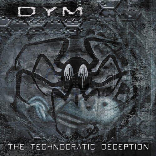 Foto Dym: The Technocratic Deception CD