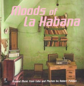 Foto earBOOKS:Moods Of La Habana CD