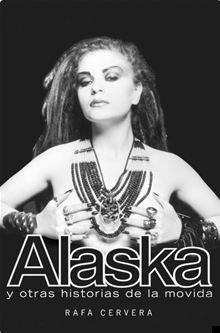 Foto Ebook: Alaska Y Otras Historias De La Movida