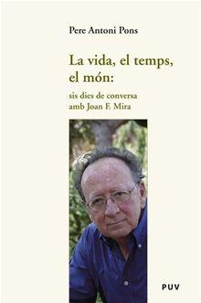 Foto Ebook: La Vida, El Temps, El Món: Sis Dies De Conversa Amb Joan F....